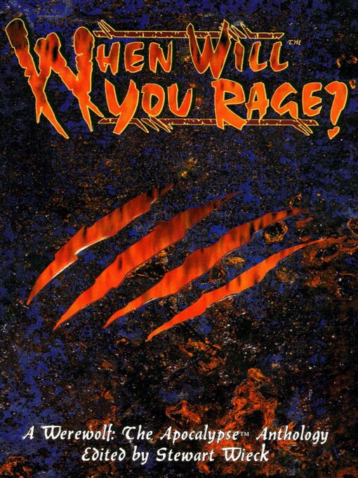Title details for When Will You Rage? by Stewart Wieck - Available